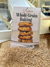 Vegan Whole Grain Baking, by Annie Clapper