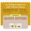 Organic Bloody Butcher Cornmeal